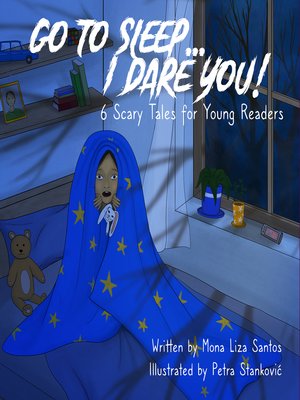 cover image of Go to Sleep... I Dare You!